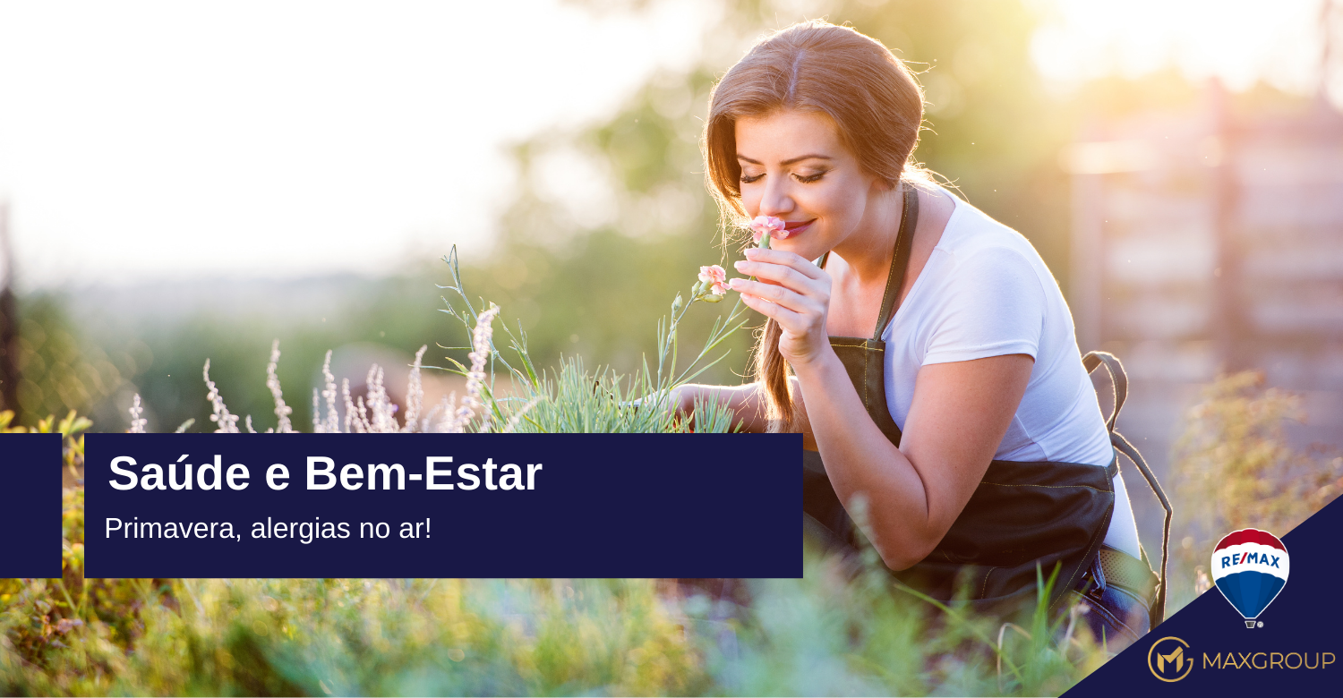 Primavera, alergias no ar Saúde e Bem-Estar