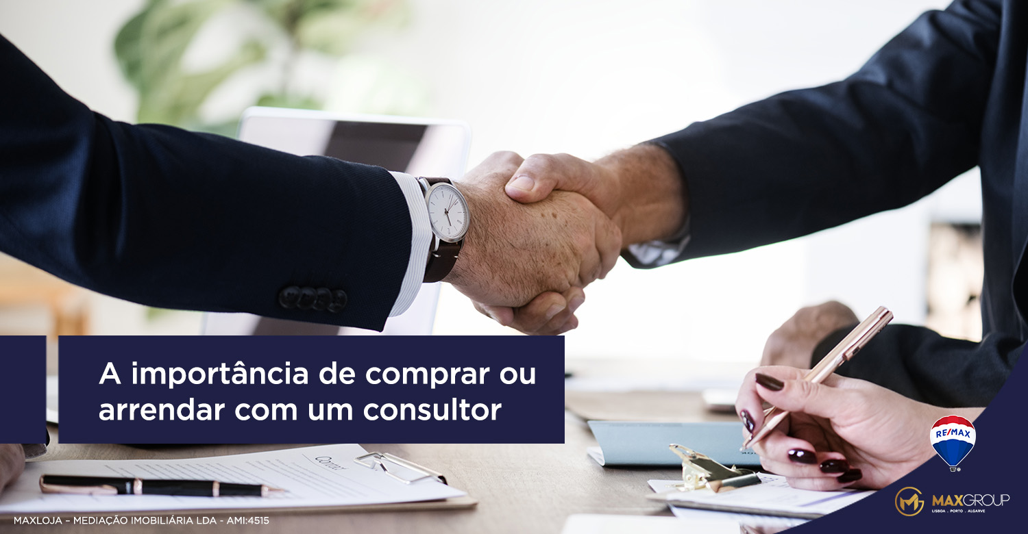 A importância de comprar ou arrendar com um consultor A importância de comprar ou arrendar com um consultor